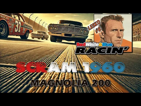 SCRAM '60 (Red, White & Blue Racin') - Race #16 Playthrough