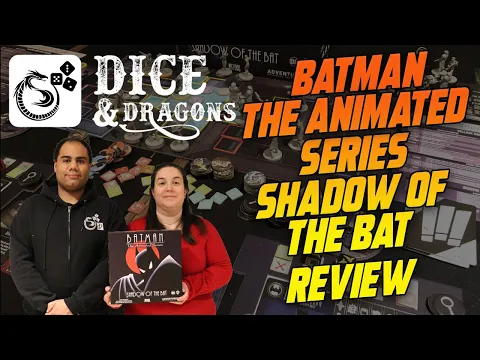 Dice and Dragons - Batman The Animated Series Shadow of the Bat Review