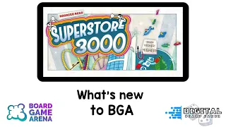 Superstore 3000 - What's New To Board Game Arena. 3 Minute overview of Superstore 3000