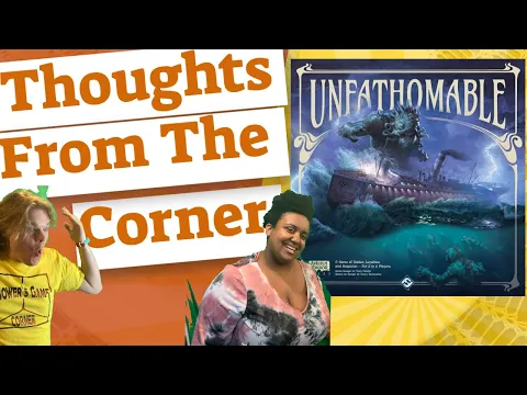 Unfathomable - Thoughts From The Corner