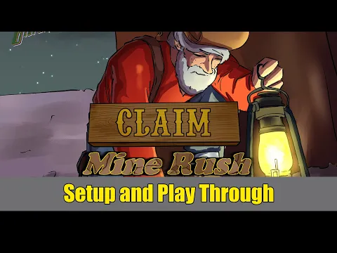 Claim Mine Rush Setup and Playthrough