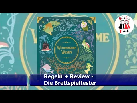 Wundersame Wesen von Strohmann Games - Regeln + Review - Brettspiel - Die Brettspieltester