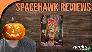 Final Girl: The Happy Trails Horror - Spacehawk Reviews