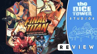 Final Titan Review: Roll and Bruise