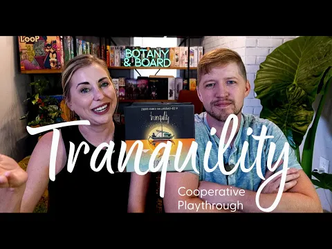 Tranquility | Board Game | Cooperative Playthrough w. Sea Monsters Expansion
