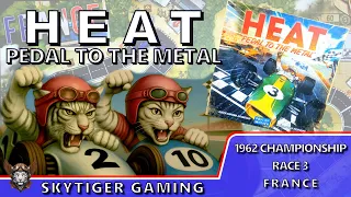 Heat: Pedal to the Metal - 1962 Championship Race 3 (France) with Wildscarr and Mystic.