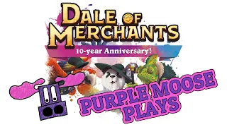 Purple Moose Plays...Dale of Merchants: 10th Anniversary (solo) - Gamefound preview