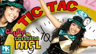 Cristina Mel - Tic Tac - DVD Clube da Cristina Mel