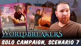 Worldbreakers Solo Campaign, Scenario 7