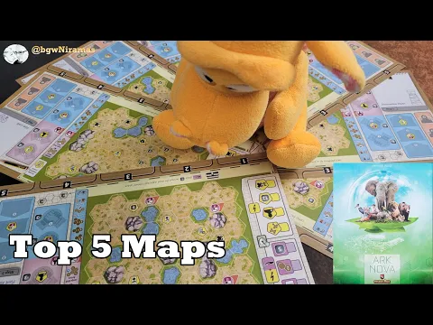 Ark Nova: Top 5 Maps