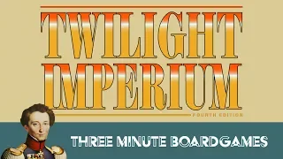 Twilight Imperium 4 in about 3 minutes