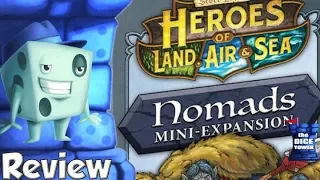 Heroes of Land, Air & Sea: Nomads Review - with Tom Vasel