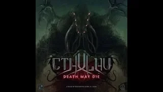 Cthulhu Death May Die EP 1