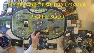 [FR] HYBRIS DISORDERED COSMOS - Présentation et partie Solo