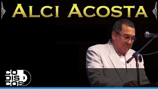 Cuanto Te Debo, Alci Acosta - Audio