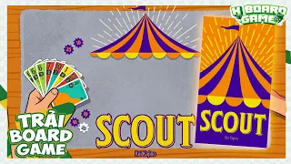 SCOUT: Trải nghiệm chơi (Game xếp bài gánh xiếc hack não) | K Board Game