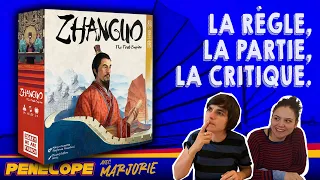 [ ZHANGUO : The First Empire ] - La règle, la partie, la critique !