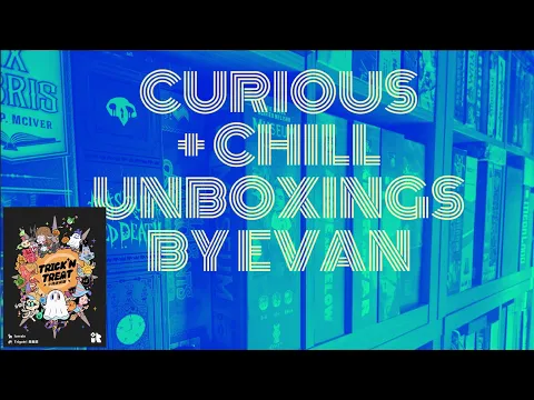 Curious + Chill Unboxing