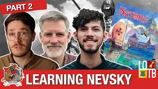 Learning to play Nevsky with Volko & Sam Part 2