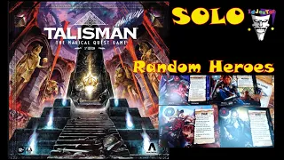 Talisman The Magical Quest Game 5th Edition SOLO With 3 Random Heroes