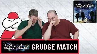 Whitehall Mystery - The Grudge Match - Board Crazy Plays...