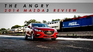 The Angry 2014 Mazda 3 Review | SE0206