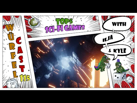 Würfel Cast - Episode 115 - TOP5 Sci-Fi Games