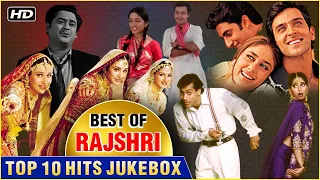 Best Of Rajshri | Top 10 Hits | Hum Saath Saath Hain | Hum Aapke Hain Koun | Popular Bollywood Songs
