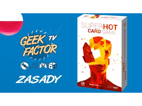 [ODC 318] Zasady gry SUPERHOT: GRA KARCIANA (PL)