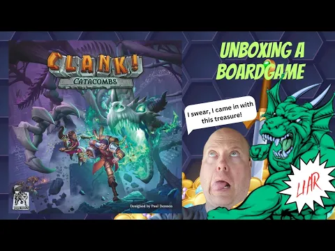 Clank! Catacombs - An Unboxing