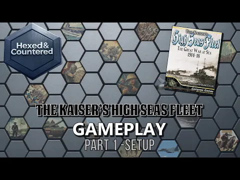 The Kaisers High Seas Fleet (Compass Games) - Gameplay Setup
