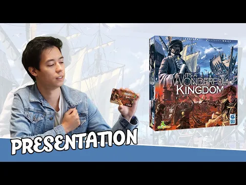 It's a Wonderful Kingdom - Présentation, règles et avis