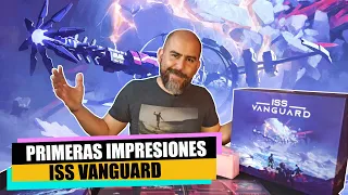 ISS Vanguard Despues de +20 horas de Campaña