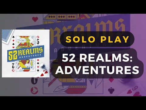 52 Realms: Adventures (PNP + 52-card deck) Brief Overview | DaniCha