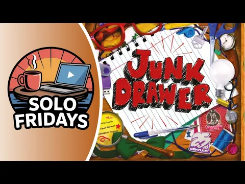 Junk Drawer Solo Teach + PlayThrough on BGA