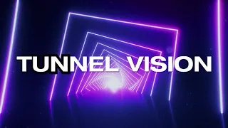 N4C - Tunnel Vision (Official Lyric Video)