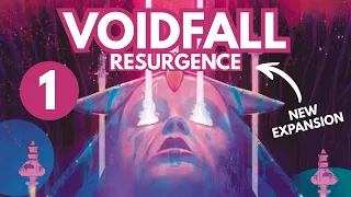 Voidfall: Resurgence Expansion | Board Game Preview & Playthrough | Part 1 (Sponsored Video)
