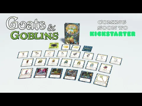 Goats & Goblins - Coming Soon to Kickstarter!