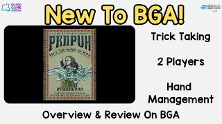 What’s New to BGA – Propuh (Trick-Taking with a Folklore Twist)