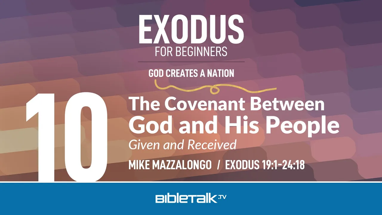 The Covenant Between God and His People: Given and Received