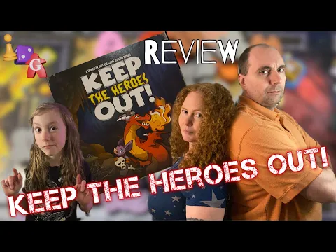Keep The Heroes Out! Board game Review with Special Guest