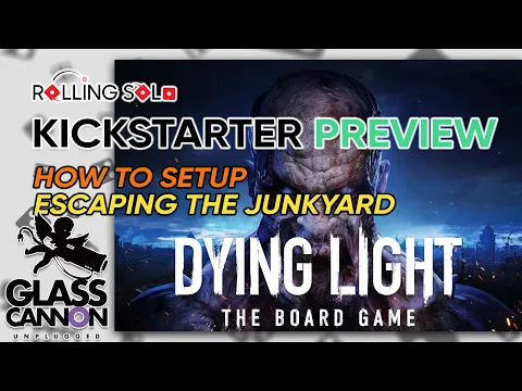 Dying Light: The Board Game | Kickstarter Preview | How To Setup