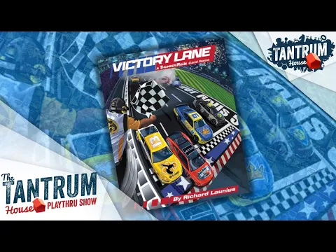 Victory Lane: A Thunder Rolls Card Game Playthru