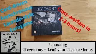 Unboxing: Hegemony - Lead your class to victory!