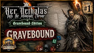 Ker Nethalas Gravebound Edition | Solo Gameplay | S2E1