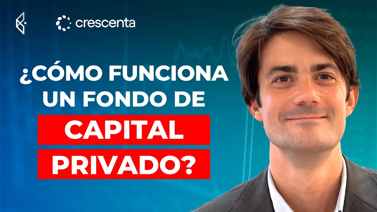 Capital privado: así funcionan las llamadas de capital - Largoplacistas con Crescenta | Finect Talks