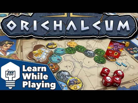 Orichalcum - Learn While Playing!