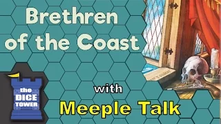 Brethren of the Coast Review - with Meeple Talk