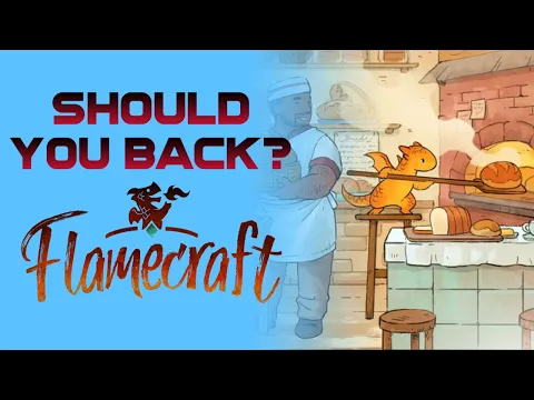 Flamecraft - Should you back?