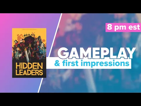 Hidden Leaders Gameplay and First Impressions